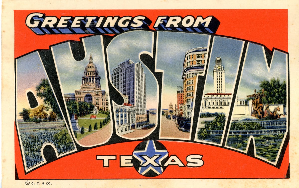 Greetings from Austin
