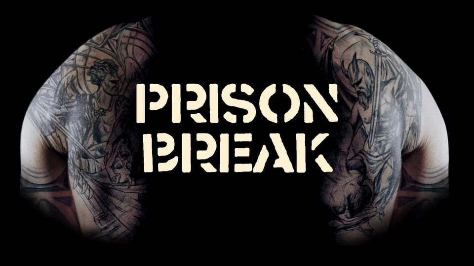 Prison Break! - Part One